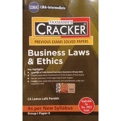 Taxmann's Business Laws & Ethics (Law/BLE) Cracker for CMA Inter December 2023 Exam [New Syllabus 2022] by CA. Leena Lalit Parakh